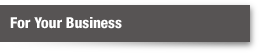 For Your Business